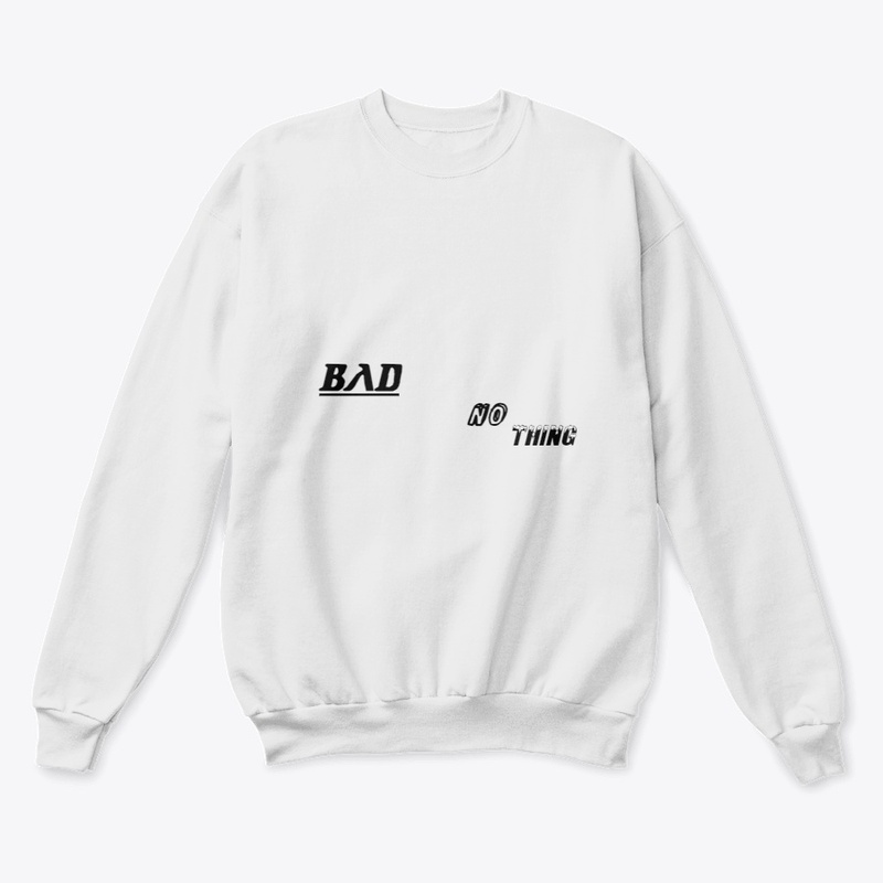 Bad Nothings