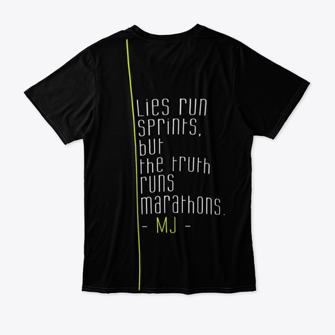 Mj | Lies Runs Sprints Black T-Shirt Back