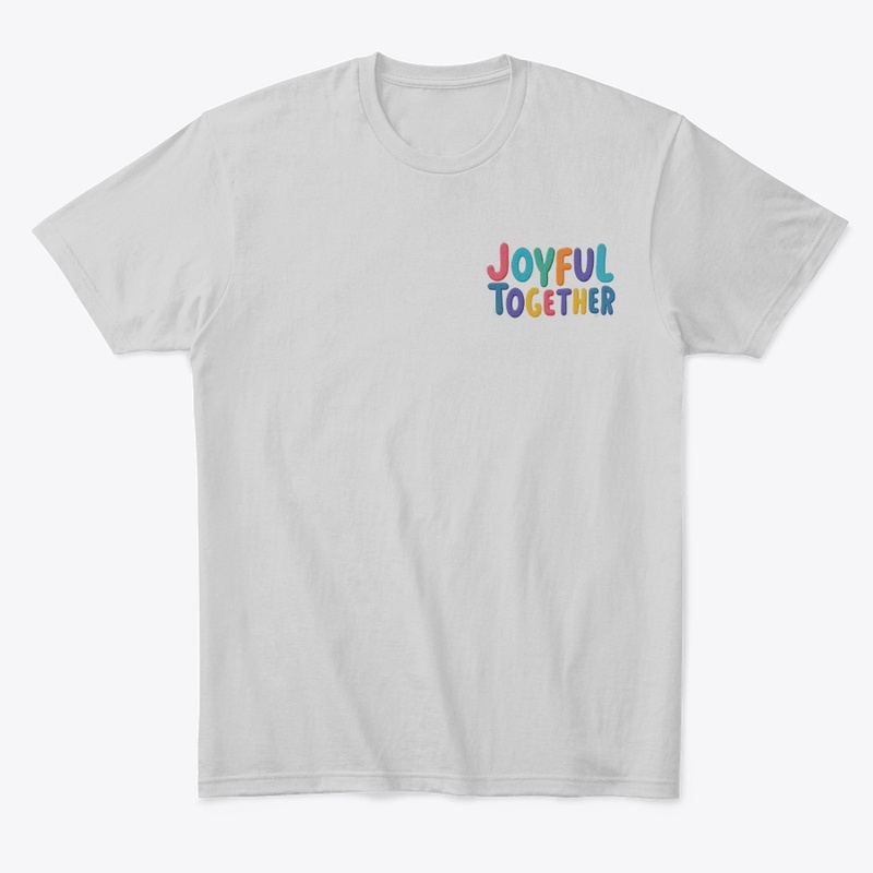 Joyful together t-shirt