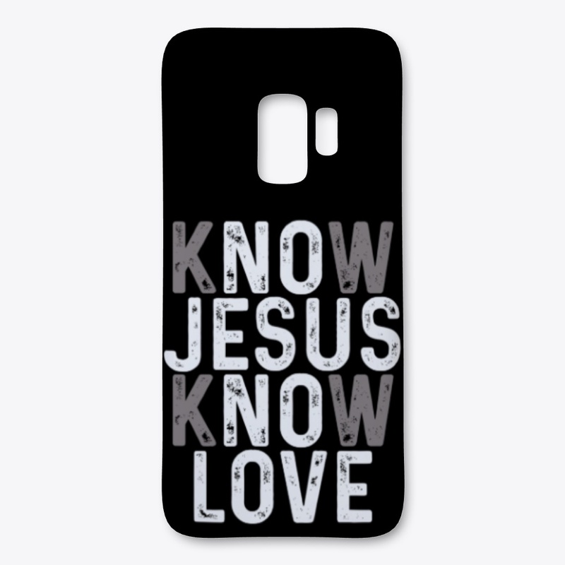 Know Jesus Know Love, No Jesus No Love