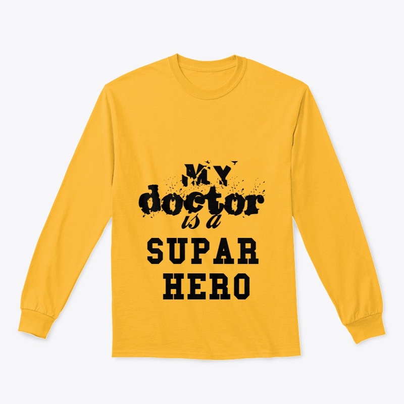MY DOCTOR IS A SUPAR HERO