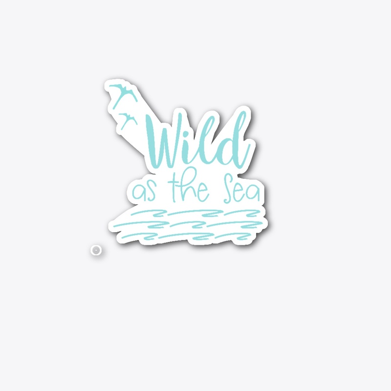 Wild as the Sea