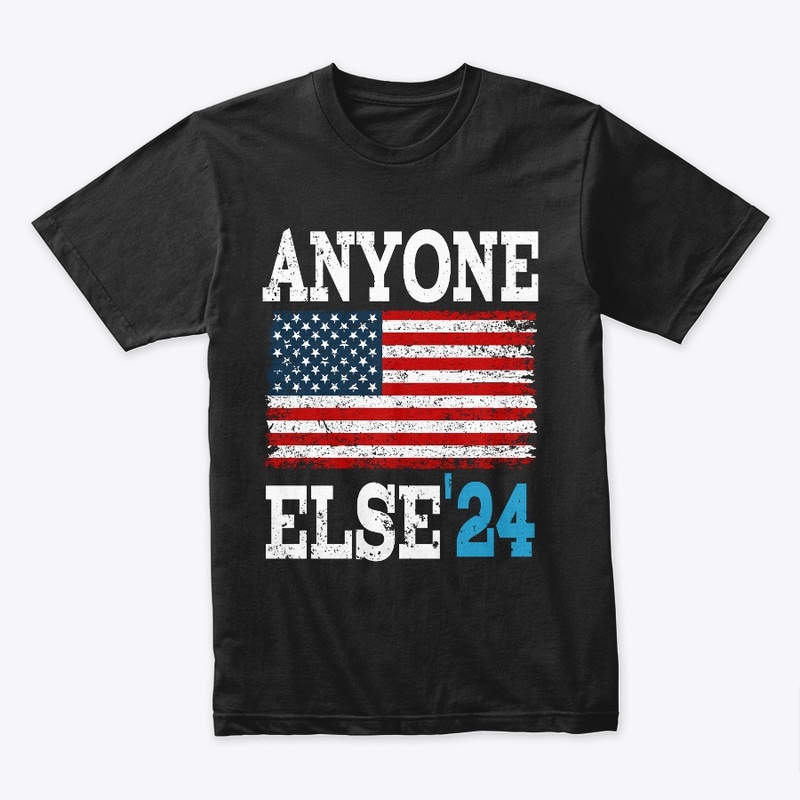 Anyone Else 2024 funny political