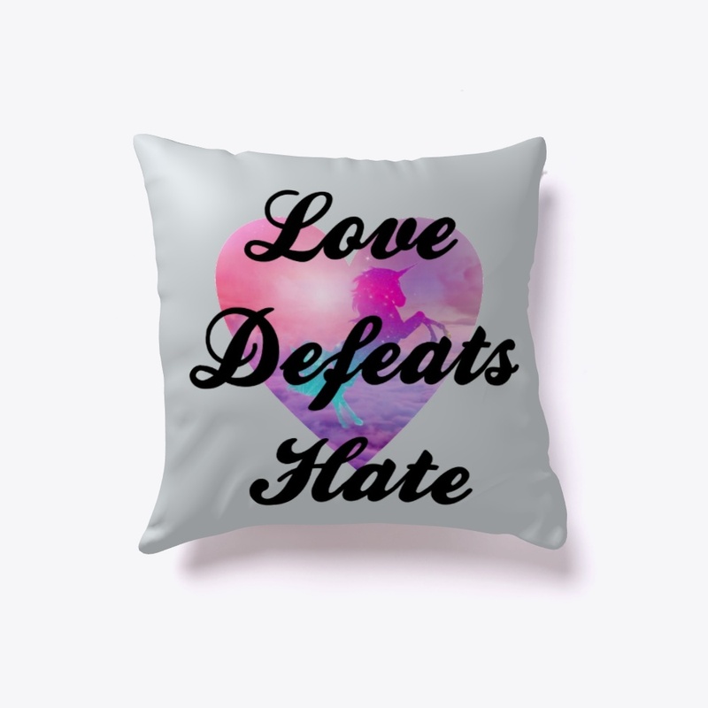 LOVE DEFEATS HATE