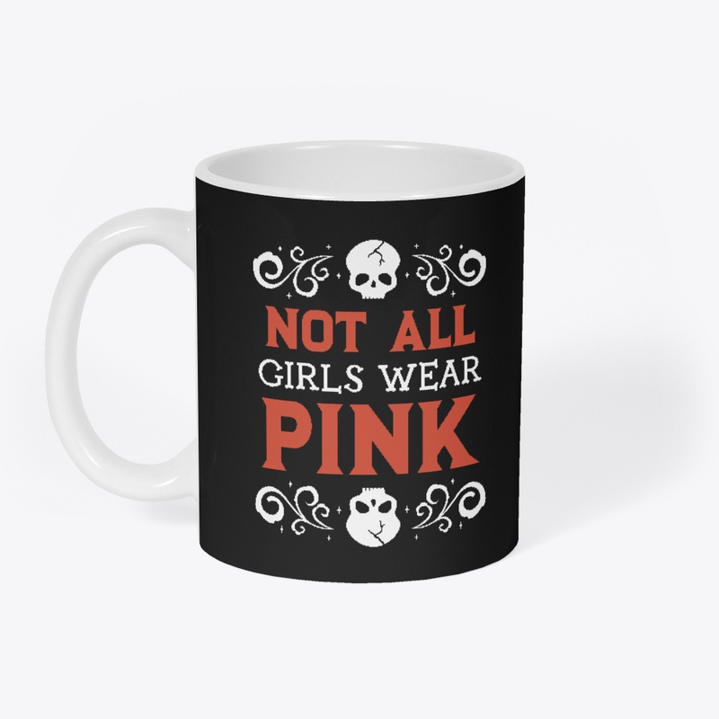Not all Girls Wear Pink