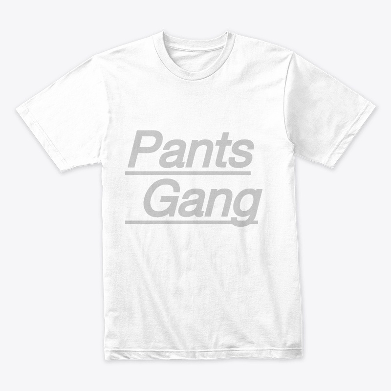 Pants gang
