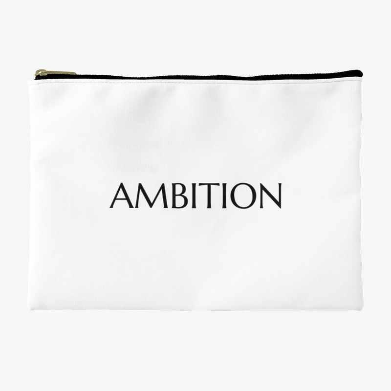 AMBITION