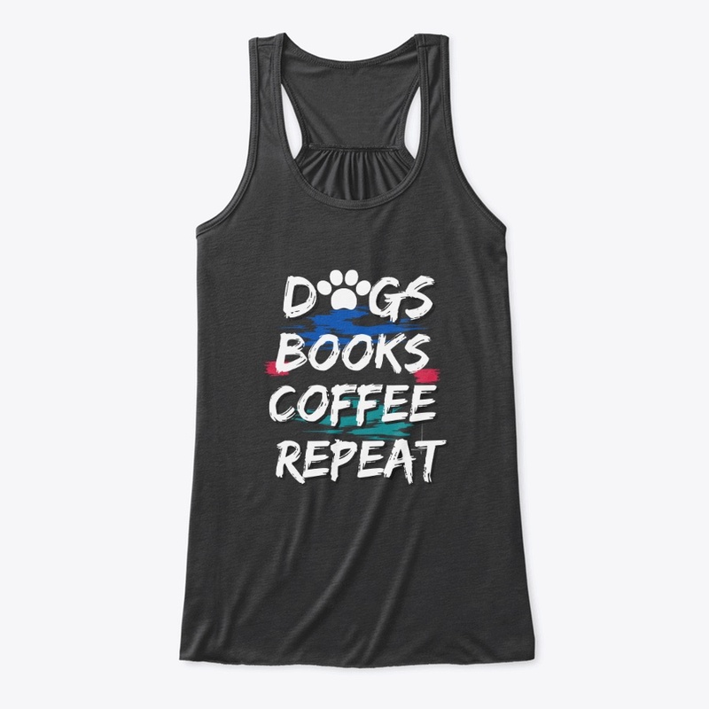DOGS BOOKS COFFEE REPEAT