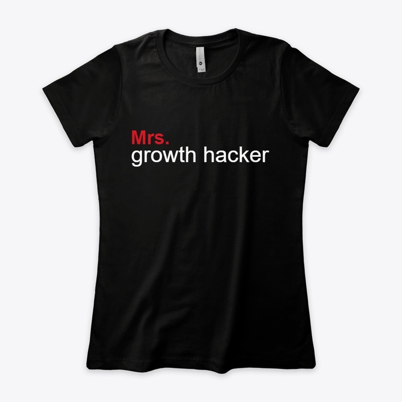 Growth hacker shirt - women - w/Mrs red