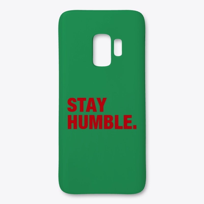 Stay Humble