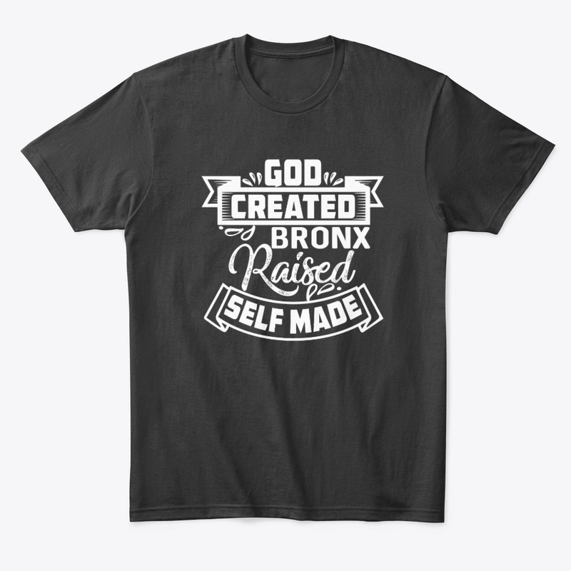 God Created, Bronx Raised