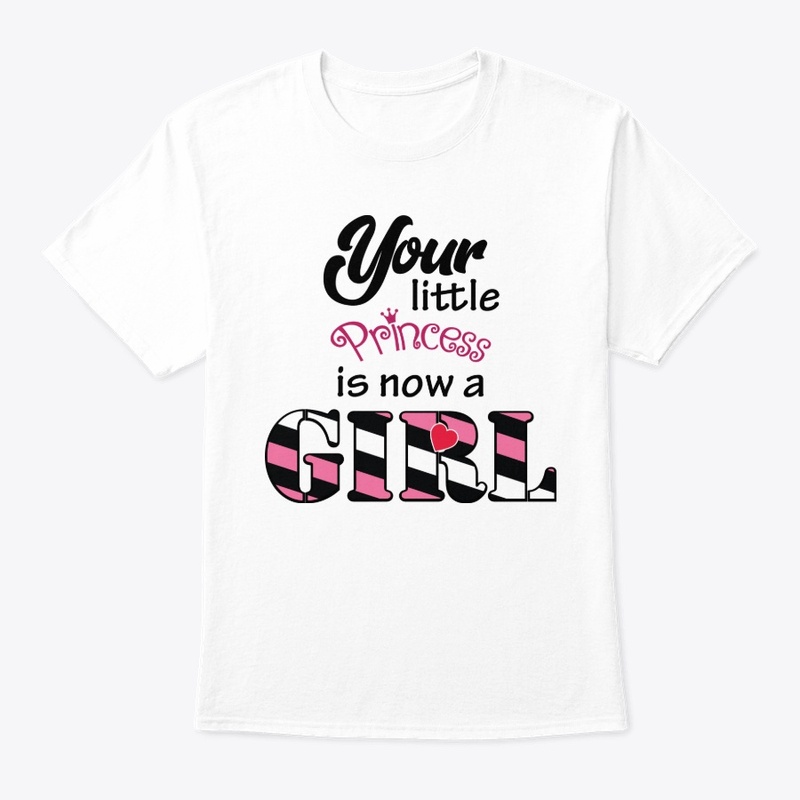 Your little princess is now a girl