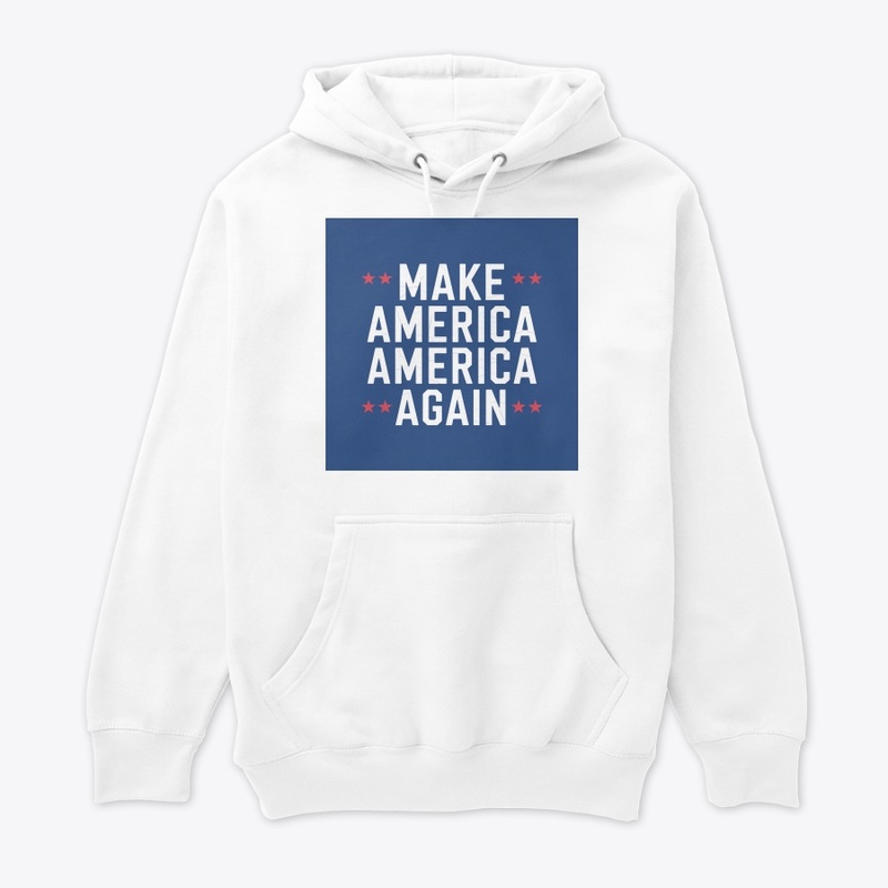Make America America Again