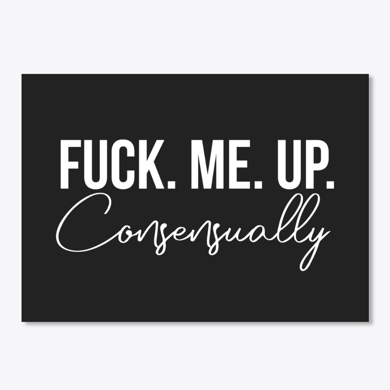 F.M.U. Consensually (White)
