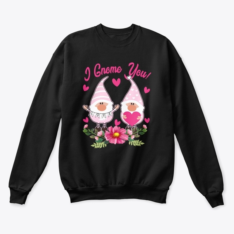 I Gnome You - Valentine Gnome Gift 2021