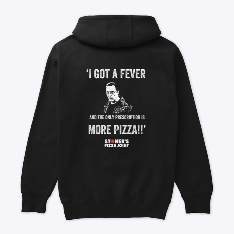 Stoner’s Pizza ‘More Pizza!’
