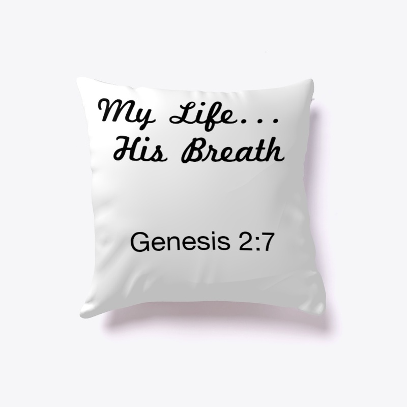 My Life...His Breath
