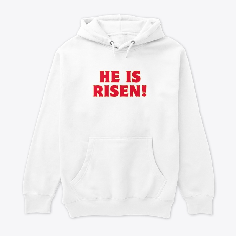 He Is Risen! T-Shirt Design