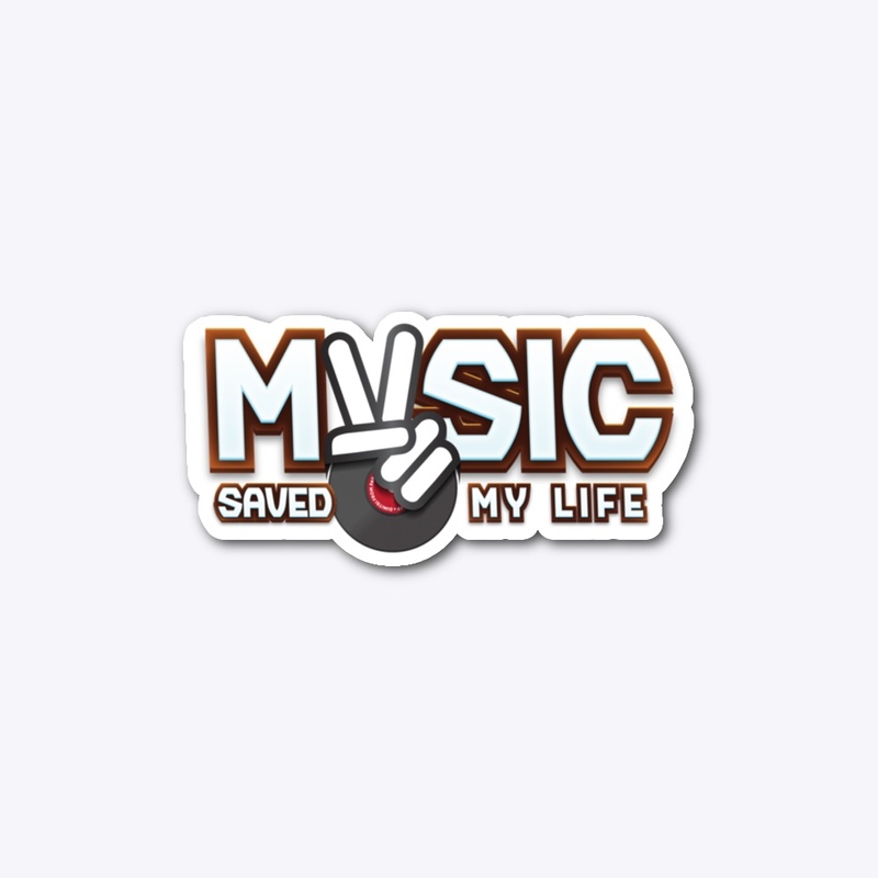 Music saved my life