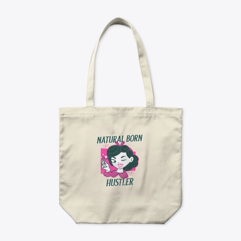 Natural Born Hustler Collection