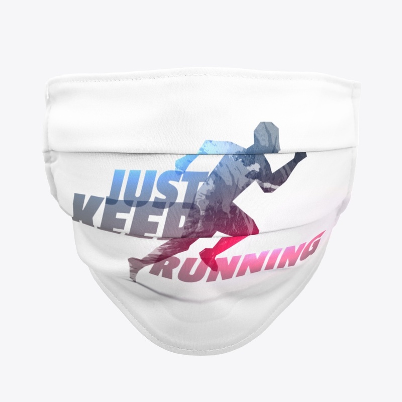 Just Keep Running