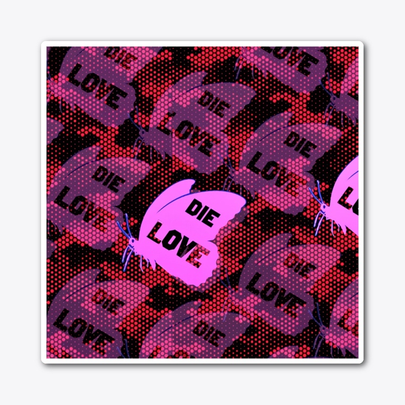 DIE-LOVE