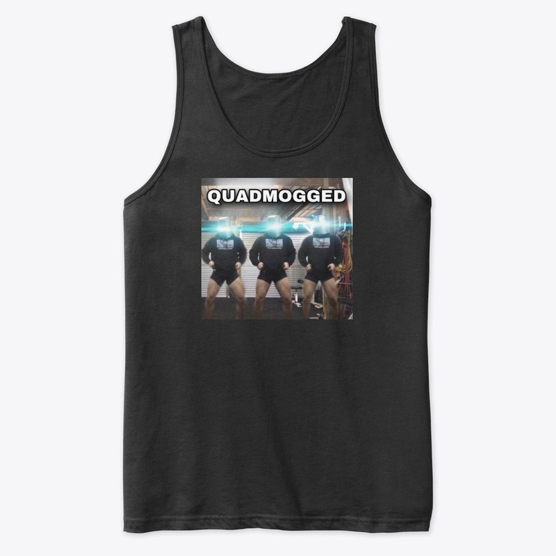 QUADMOGGED