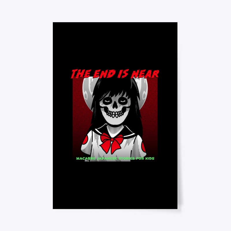 The End Is Near