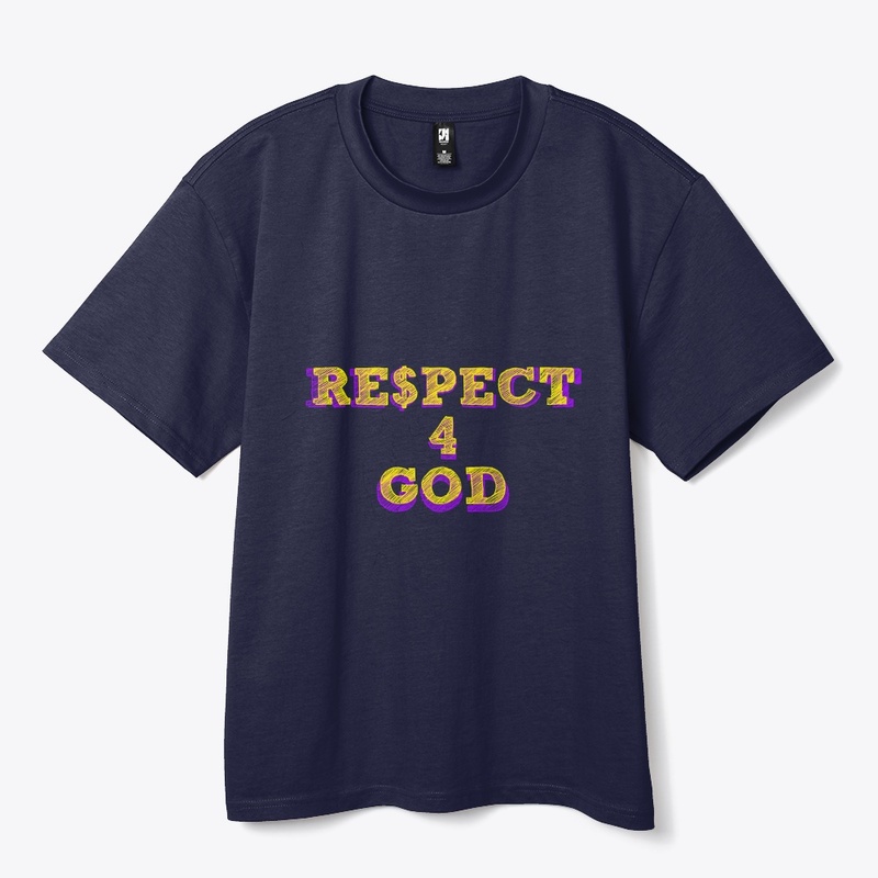 RE$PECT FOR GOD