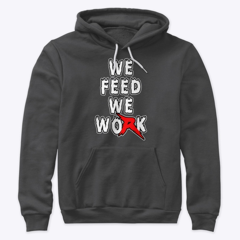 We Feed We Work