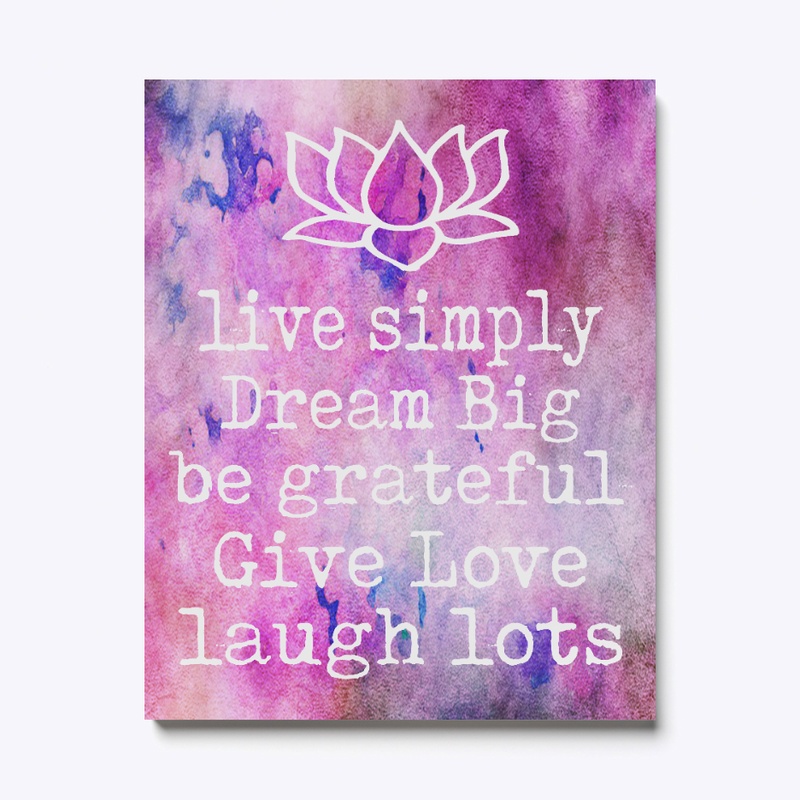 Live Dream Give Love Laugh Canvas Art