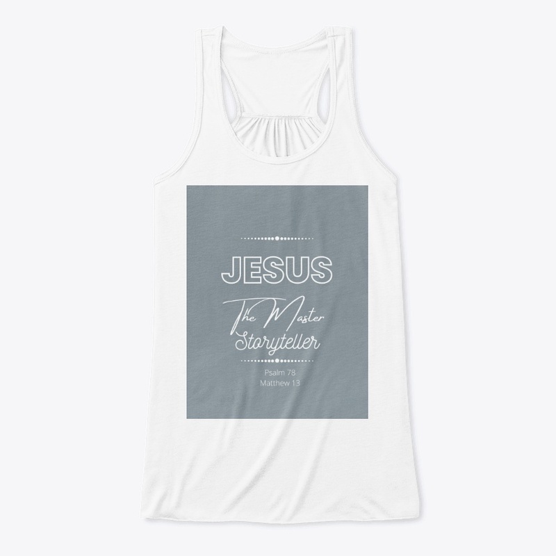 Jesus The Master Storyteller