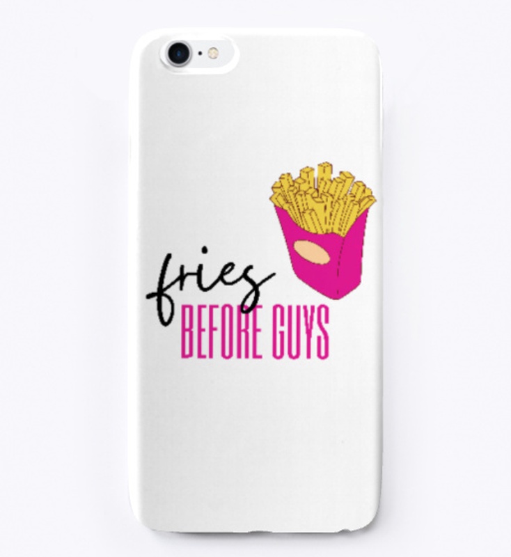 Fries before guys