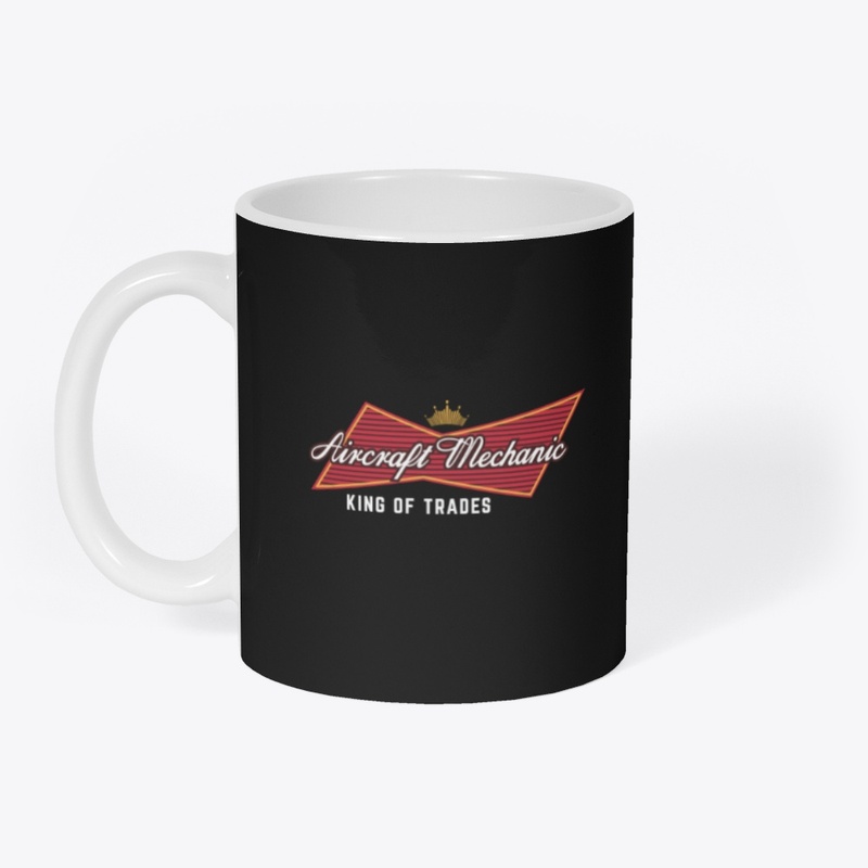 Aircraft Mechanic - King Of Trades