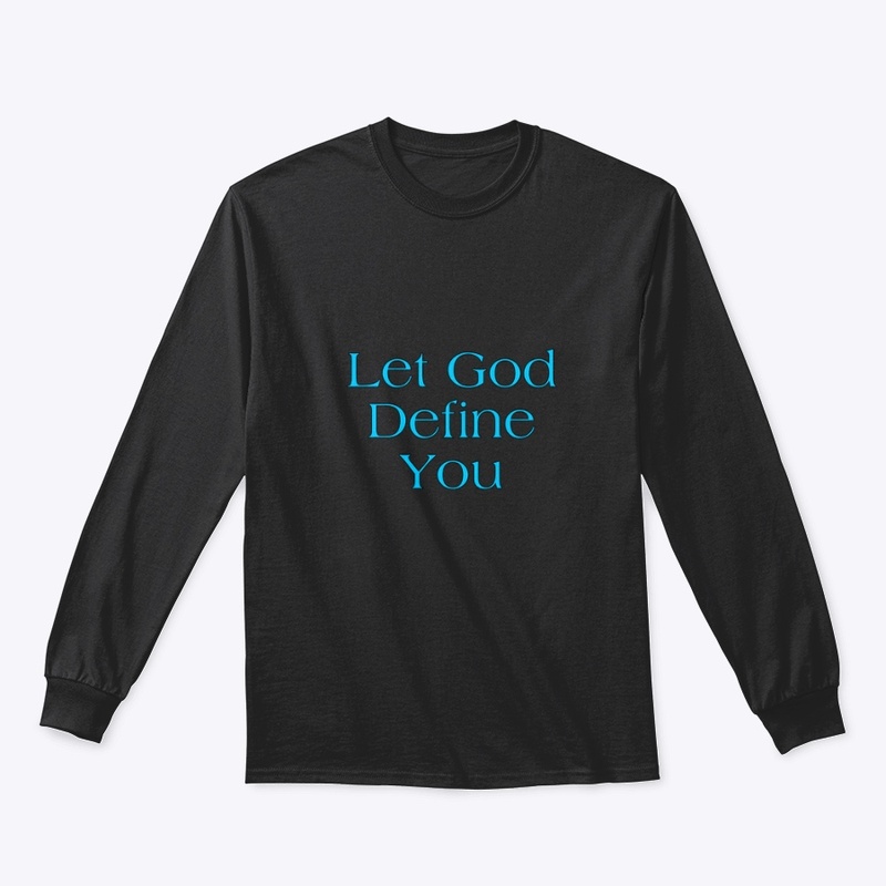 Let God Define you ( Turquoise )