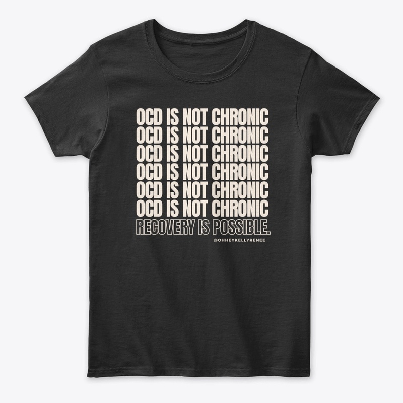 OCD IS NOT CHRONIC