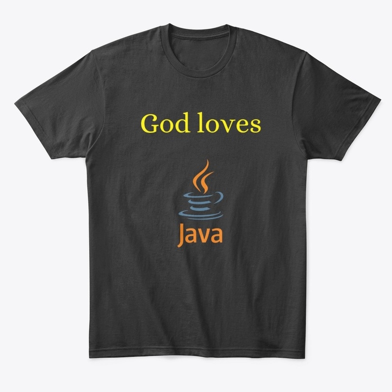 God Loves  Java