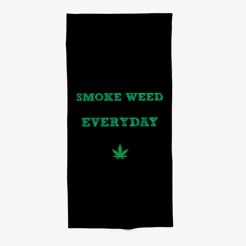 Smoke Weed Everyday furniture