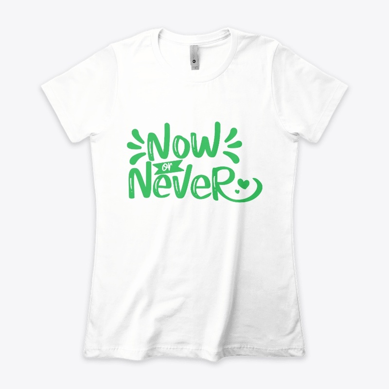 Now or Never Women's Tee
