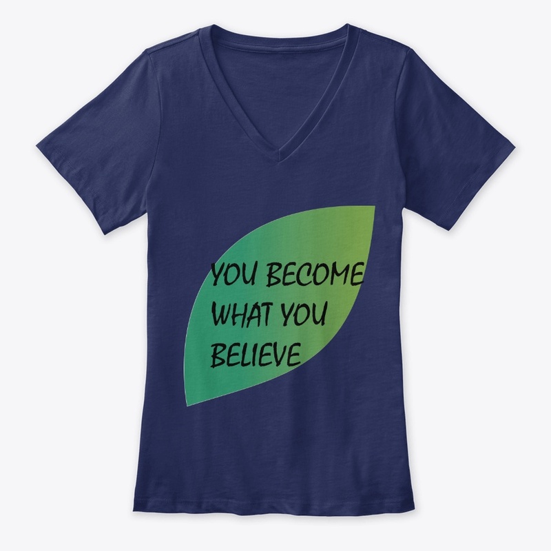 You Become What You Believe