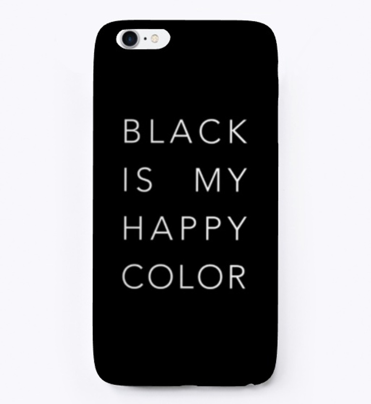 Black is My Happy Color