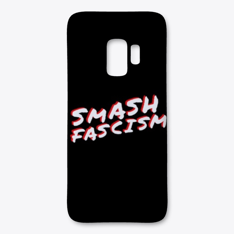 Smash Fascism Phone Case, White