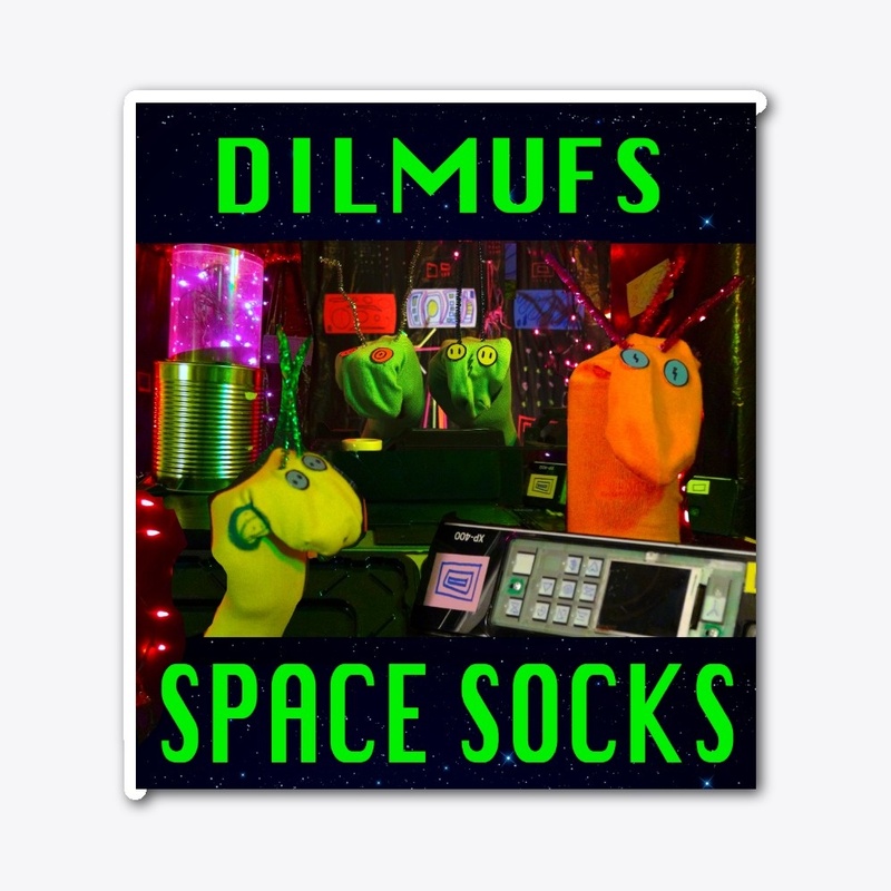 Space Socks: Dilmufs