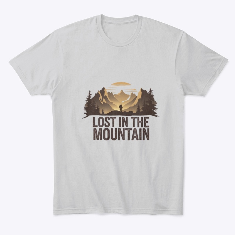 Lost in Mountain T-Shirt high quality