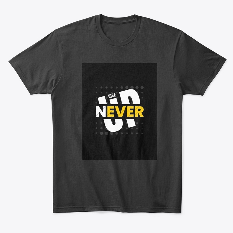 Never Give Up