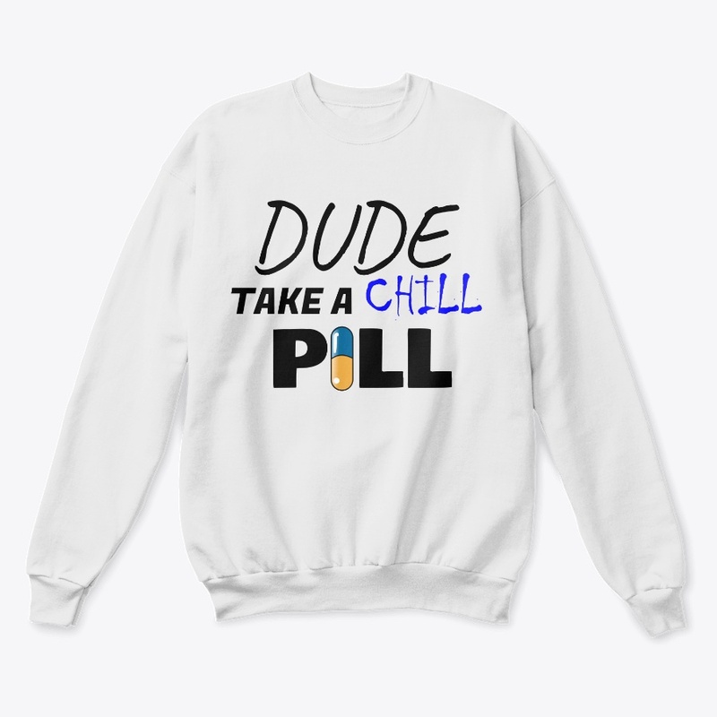 Take A Chill Pill