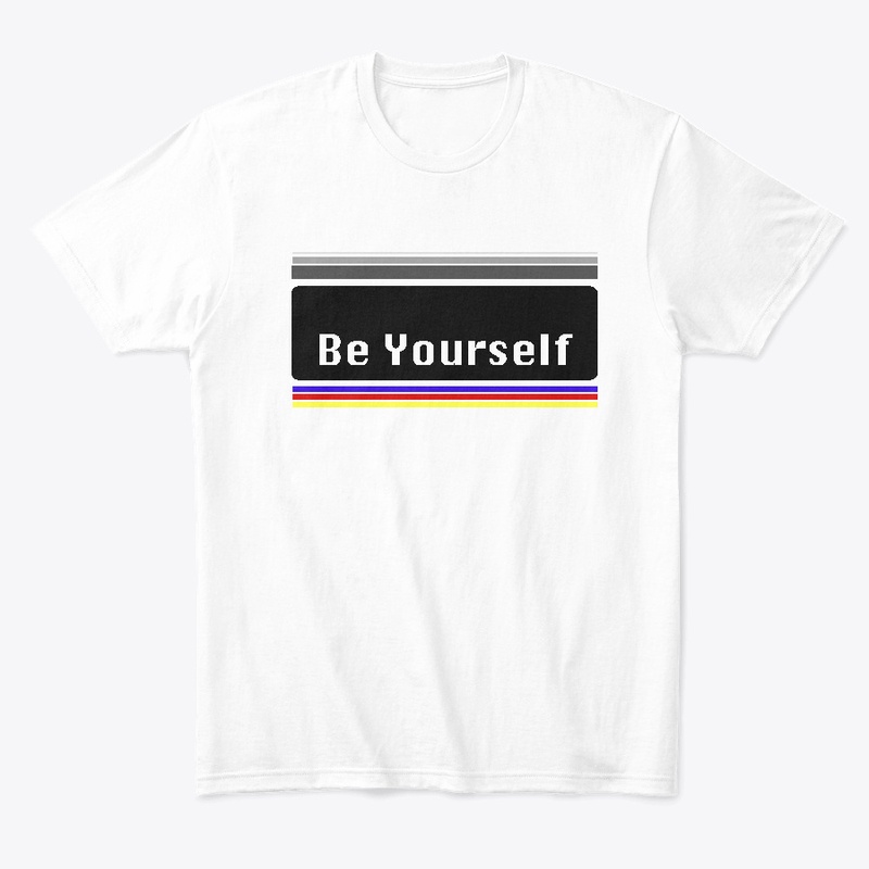 Be Yourself