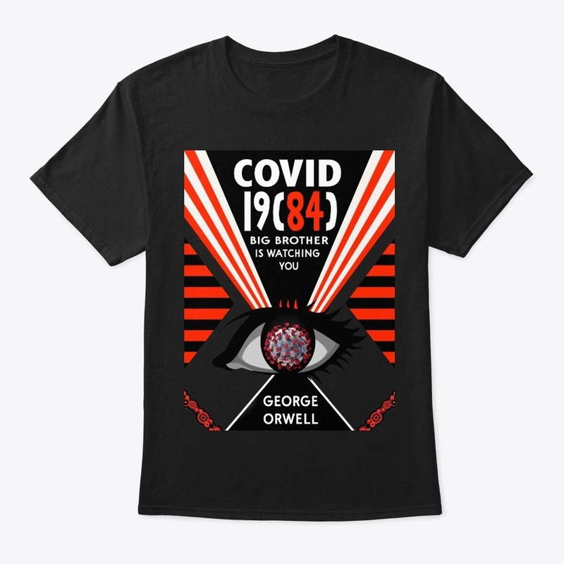 Covid 19(84) Big Brother  Shirt