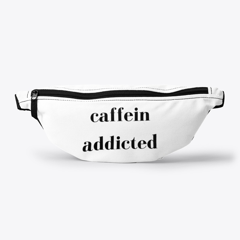 Caffein Addicted, Coffee Lover Tea Lover