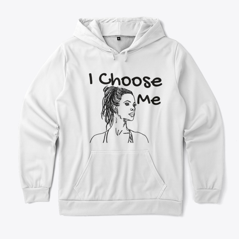 I Choose Me